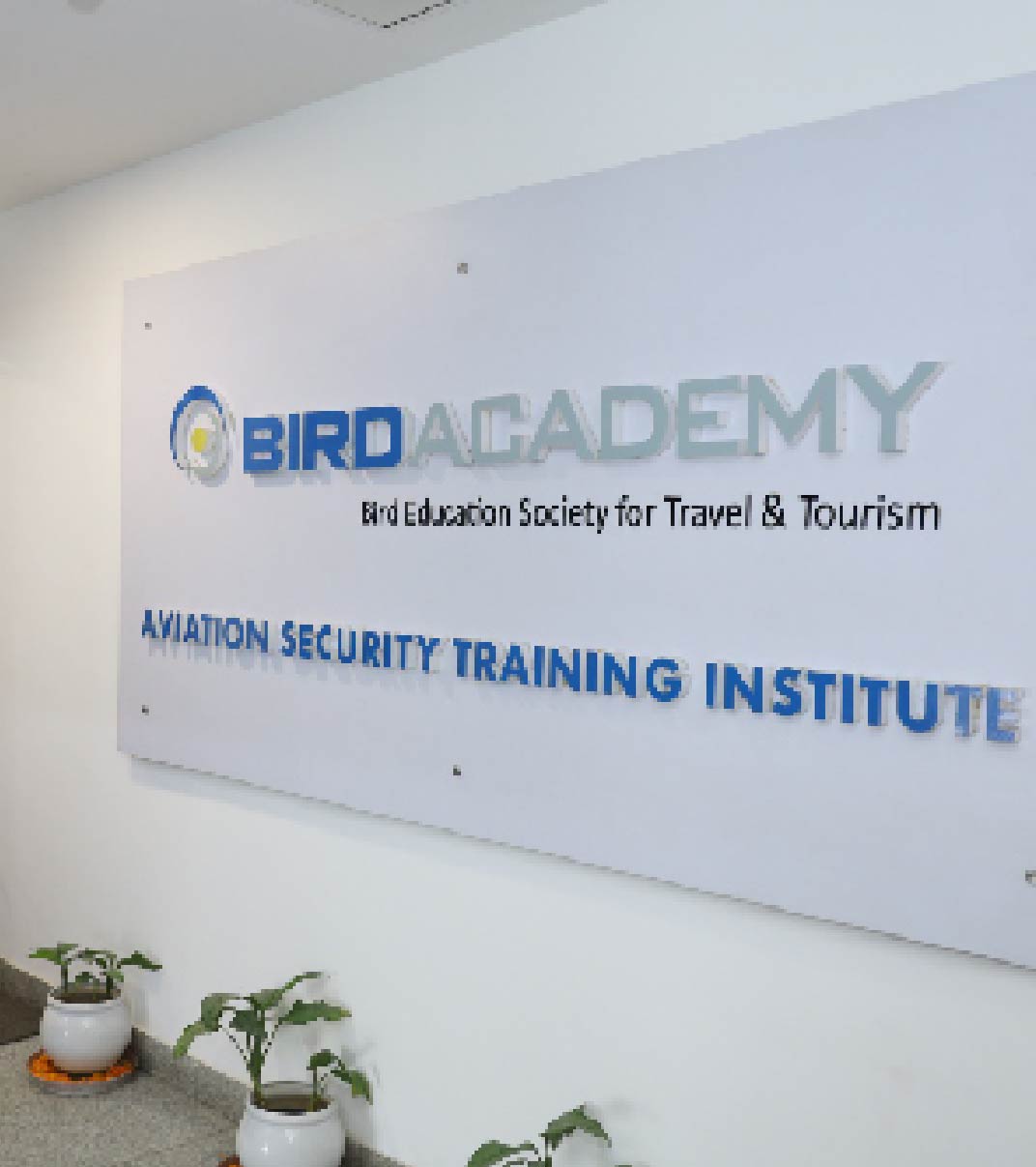 Bird Education Society for Travel & Tourism (Bird Academy) accredited as an Aviation Security Training Institute (ASTI) by D.G. BCAS